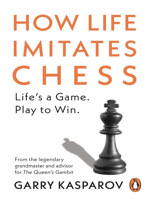Cover image for How Life Imitates Chess